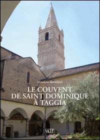 Le couvent de Saint Dominique à Taggia Scarica PDF EPUB
