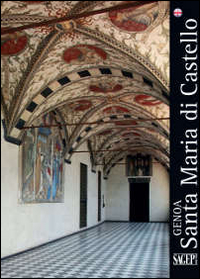 Genova. Santa Maria di Castello Scarica PDF EPUB
