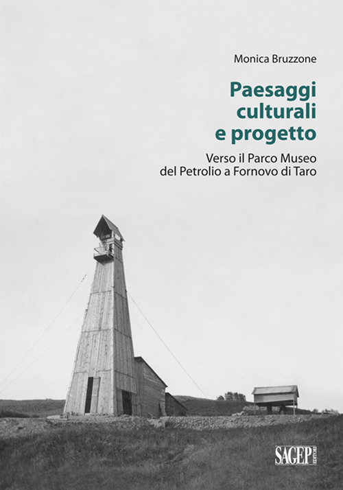 Paesaggi culturali e progetto. Verso il Parco museo del petrolio a Fornovo di Taro Scarica PDF EPUB
