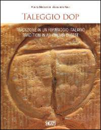 Tradizione in un formaggio italiano. Ediz. italiana e inglese Scarica PDF EPUB
