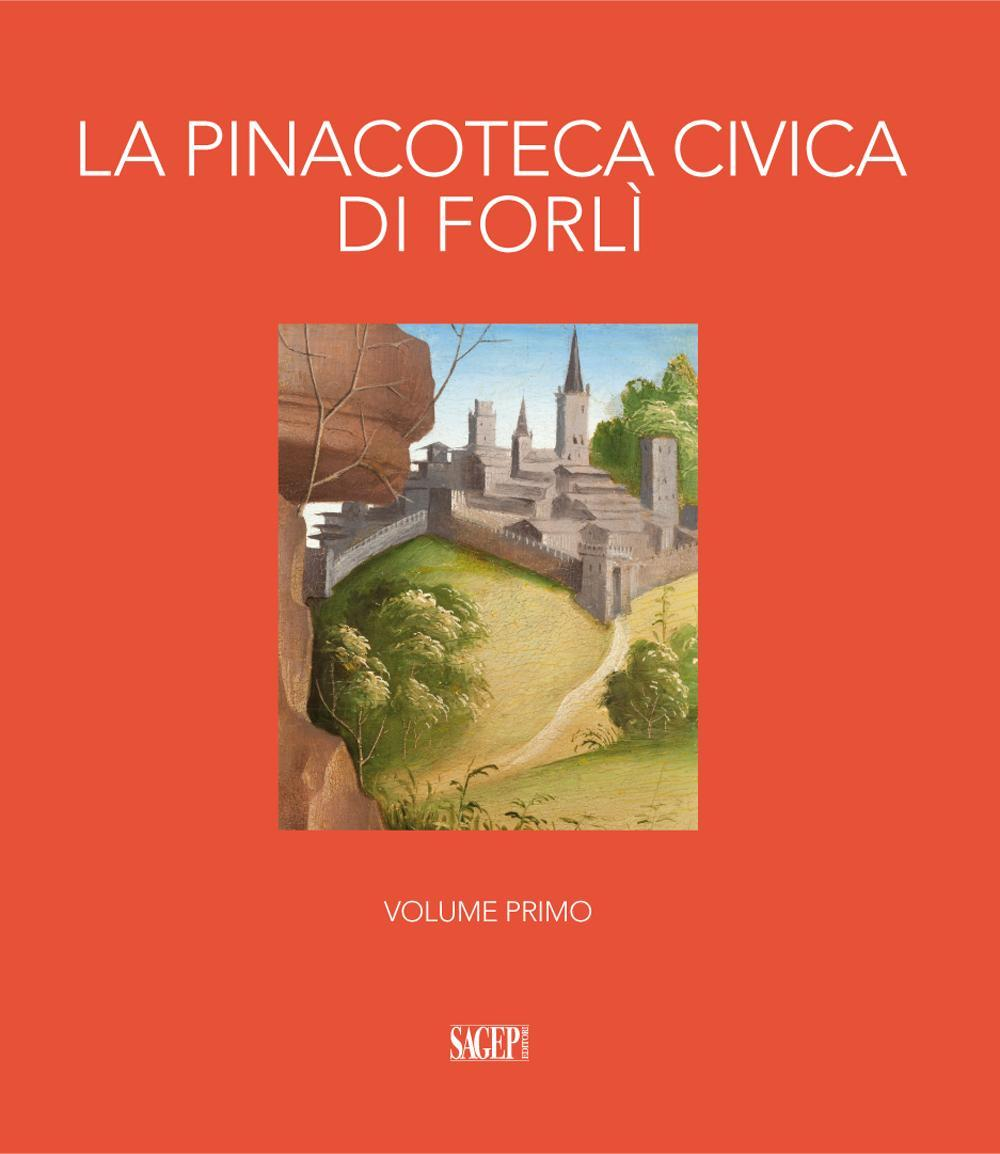 Image of La pinacoteca civica di Forlì. Ediz. illustrata. Vol. 1