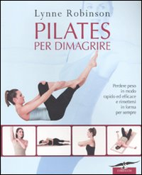 Pilates per dimagrire Scarica PDF EPUB
