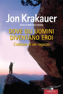 Dove gli uomini diventano eroi Scarica PDF EPUB
