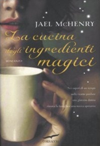 La cucina degli ingredienti magici Scarica PDF EPUB
