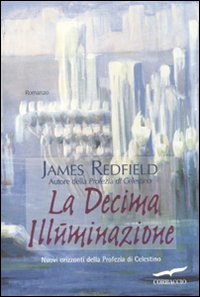 La decima illuminazione Scarica PDF EPUB
