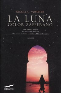 La luna color zafferano Scarica PDF EPUB
