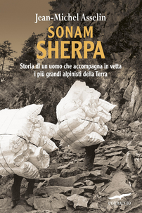 Sonam Sherpa. Storia di un uomo che accompagna in vetta i più grandi alpinisti della terra Scarica PDF EPUB
