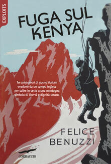 Fuga sul Kenya. 17 giorni di libertà.pdf