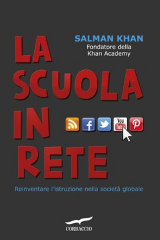 La scuola in rete. Reinventare l'istruzione nella società globale Scarica PDF EPUB
