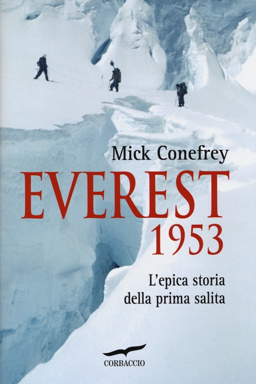 Everest 1953. L'epica storia della prima salita Scarica PDF EPUB
