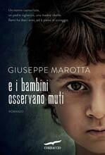 Libro E i bambini osservano muti Giuseppe Marotta