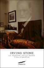 Libro Le passioni della mente. Il romanzo di Sigmund Freud Irving Stone