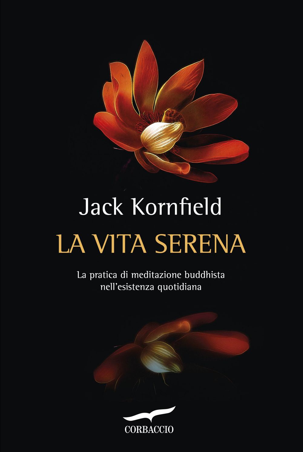 La vita serena. La pratica di meditazione buddhista nell'esperienza quotidiana Scarica PDF EPUB
