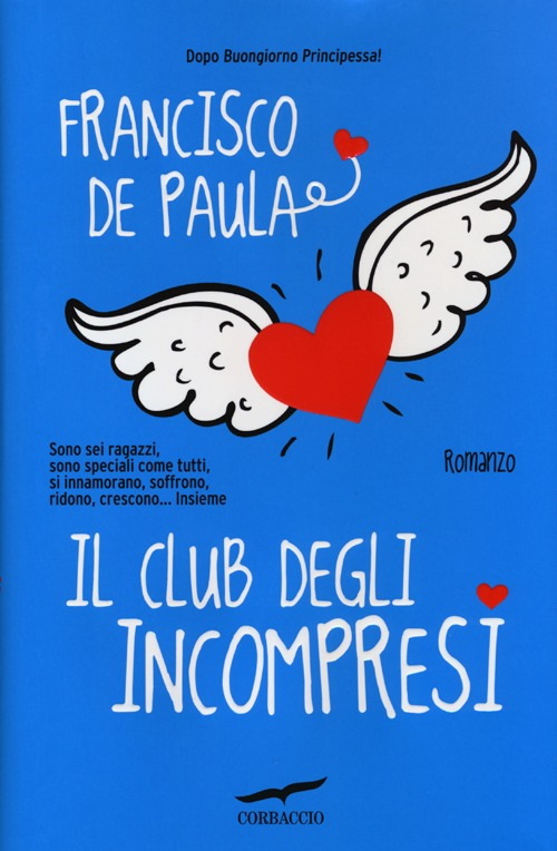 Il club degli incompresi