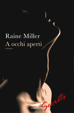 Libro A occhi aperti. Le relazioni Blackstone Raine Miller