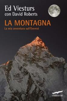 La montagna. La mia avventura sullEverest.pdf