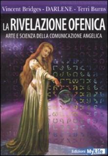 La rivelazione ofenica. Arte e scienza della comunicazione angelica.pdf