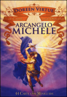 Arcangelo Michele. Le carte delloracolo. 44 Carte. Con libro.pdf