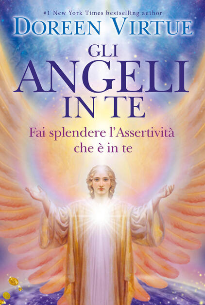 Gli Angeli In Te Porta Pace E Cambiamenti Positivi Nella Tua Vita Doreen Virtue Libro My Life Ibs