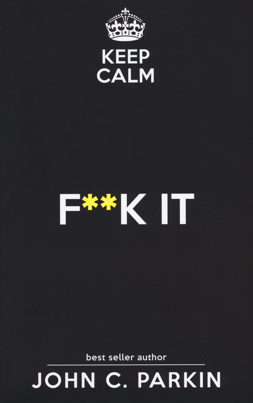 Image of Keep calm. F**k it