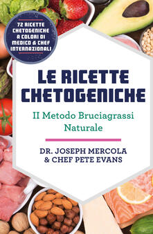 Le ricette chetogeniche. Il metodo bruciagrassi naturale.pdf