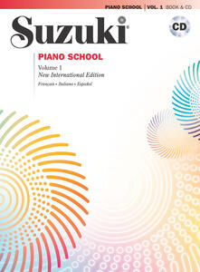 Luciocorsi.it Suzuki piano school. Ediz. italiana, francese e spagnola. Con CD Audio. Vol. 1 Image