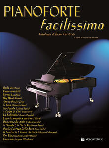 Pianoforte facilissimo. Antologia di brani facilitati. Vol. 1.pdf