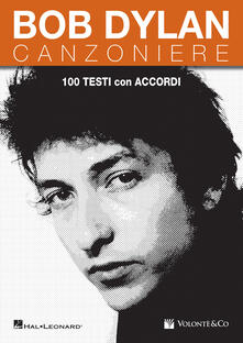 Bob Dylan. Canzoniere. 100 testi con accordi.pdf