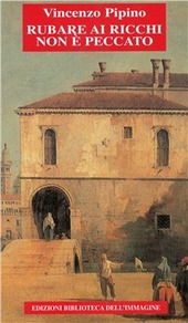 Copertina  Rubare ai ricchi non è peccato