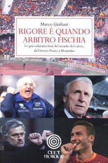 Rigore è quando arbitro fischia.pdf