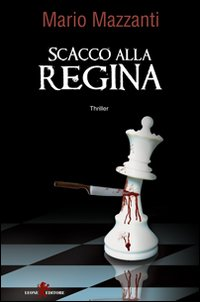 Scacco alla regina Scarica PDF EPUB
