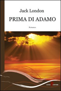 Prima di Adamo Scarica PDF EPUB
