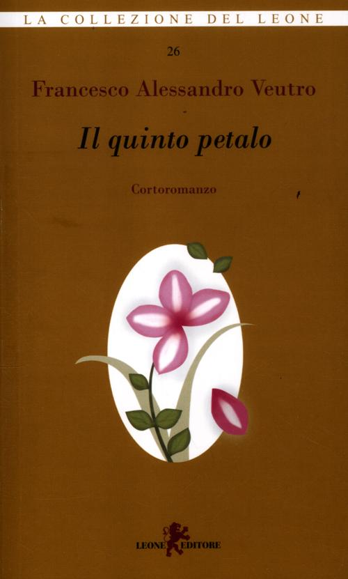 Il quinto petalo Scarica PDF EPUB
