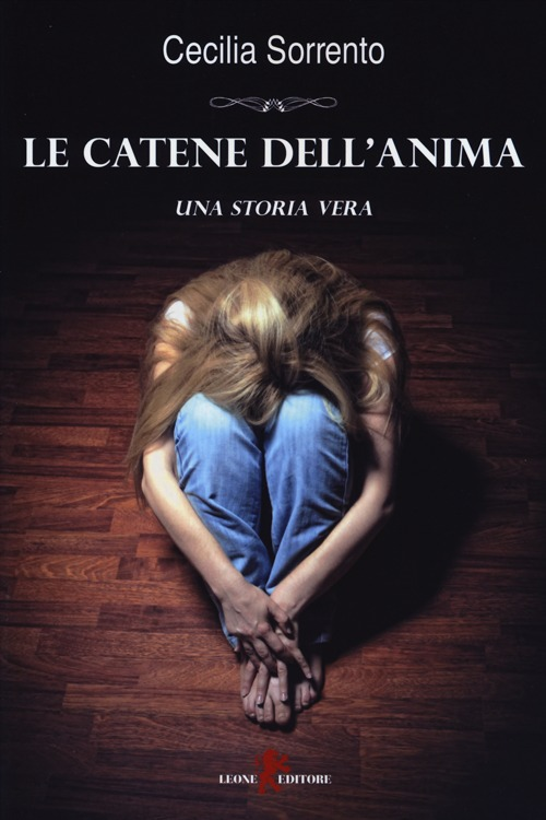 Le catene dell'anima Scarica PDF EPUB
