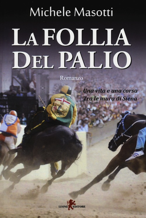 La follia del Palio