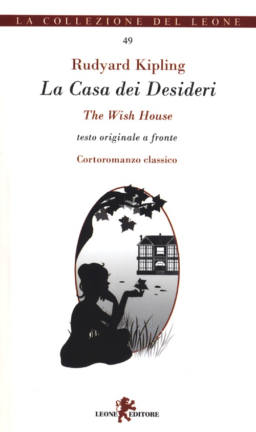 La casa dei desideri. Testo originale a fronte Scarica PDF EPUB
