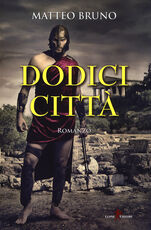 Libro Dodici città Matteo Bruno