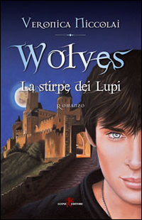 Wolves. La stirpe dei lupi