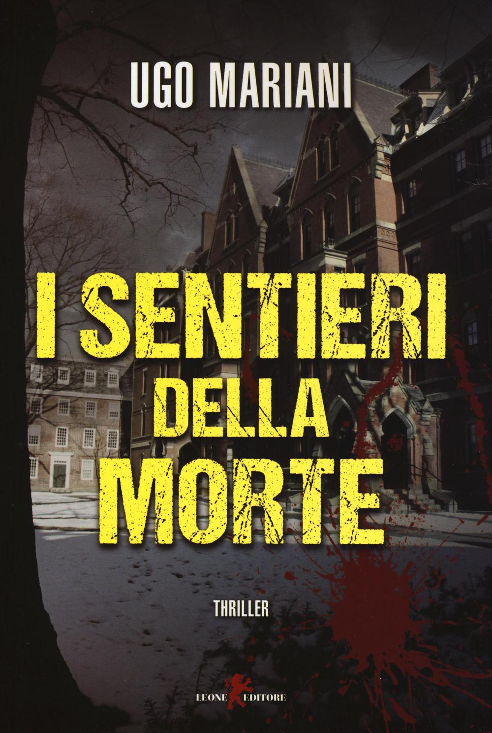 I sentieri della morte Scarica PDF EPUB
