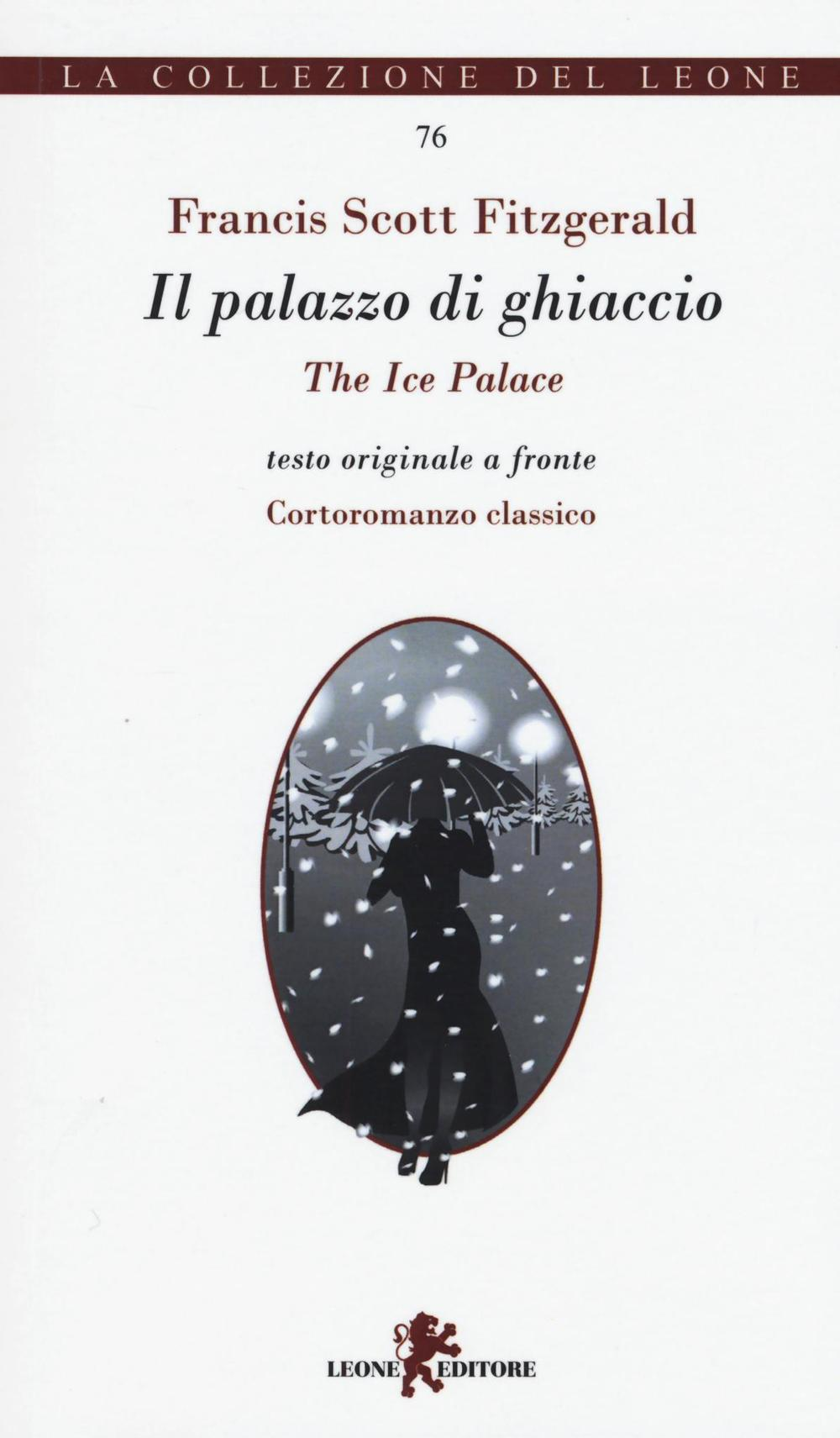 Il palazzo di ghiaccio-The ice palace Scarica PDF EPUB
