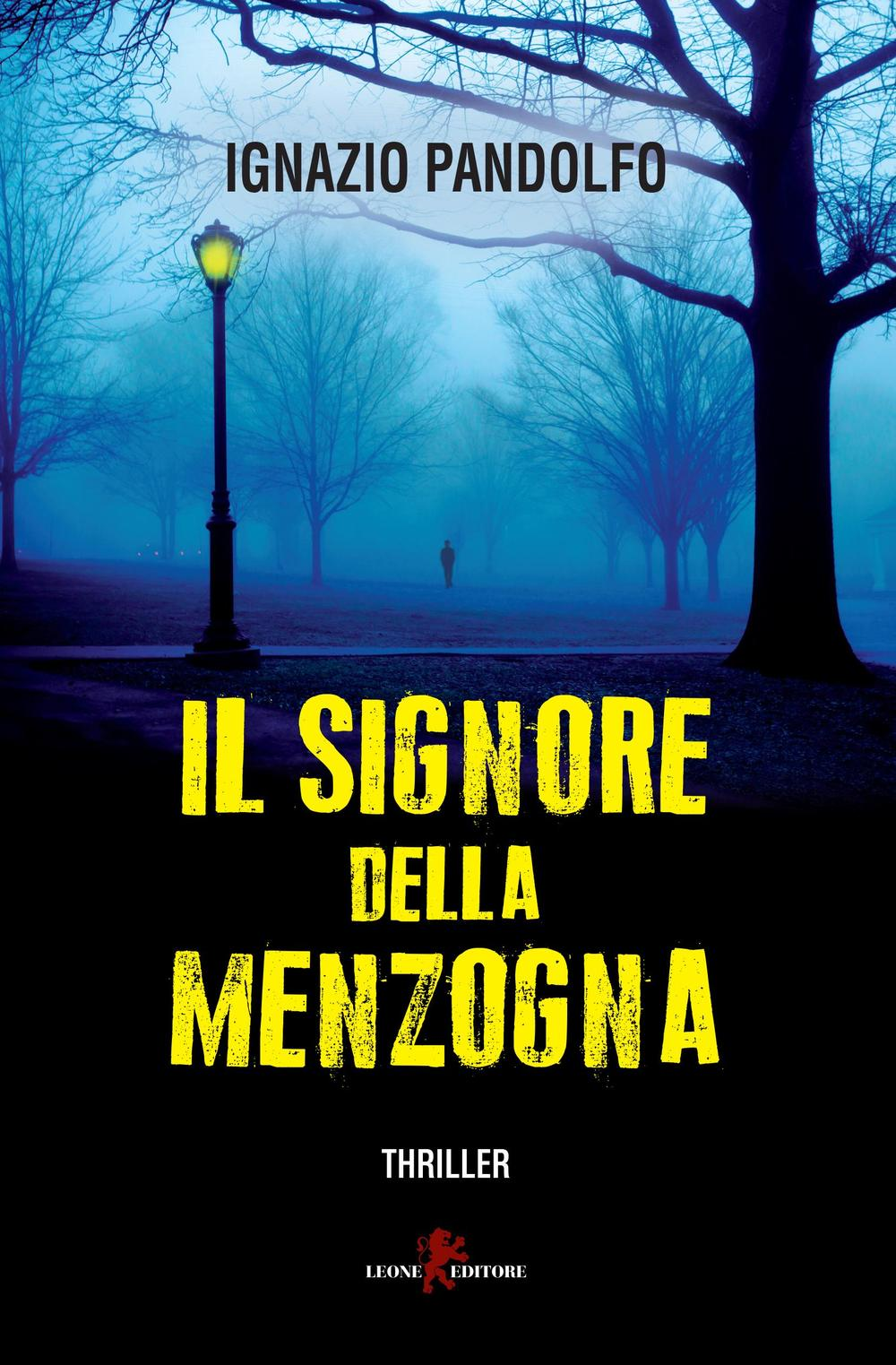 Il signore della menzogna Scarica PDF EPUB
