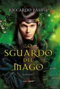 Libro Lo sguardo del mago Riccardo Pasina