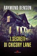 Libro I segreti di Chicory Lane Raymond Benson