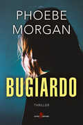 Libro Bugiardo Phoebe Morgan