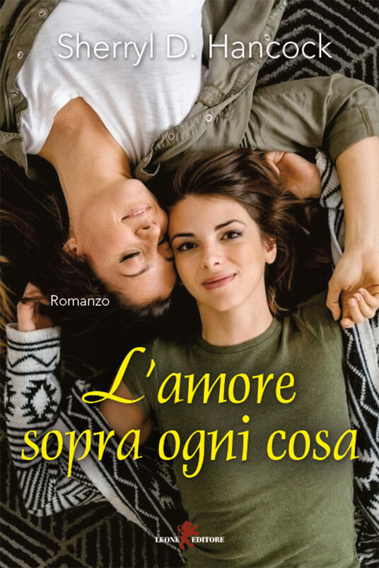 L' amore sopra ogni cosa - Hancock, Sherryl D. - Ebook - EPUB con DRM | IBS