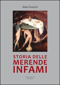 Storia delle merende infami Scarica PDF EPUB
