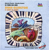 Duke Ellington. Il giro di Eddy. Con CD Audio Scarica PDF EPUB
