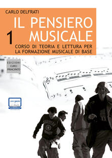 Il pensiero musicale. Con CD Audio. Vol. 1.pdf