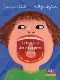 La bambina che aveva perso la voce Scarica PDF EPUB
