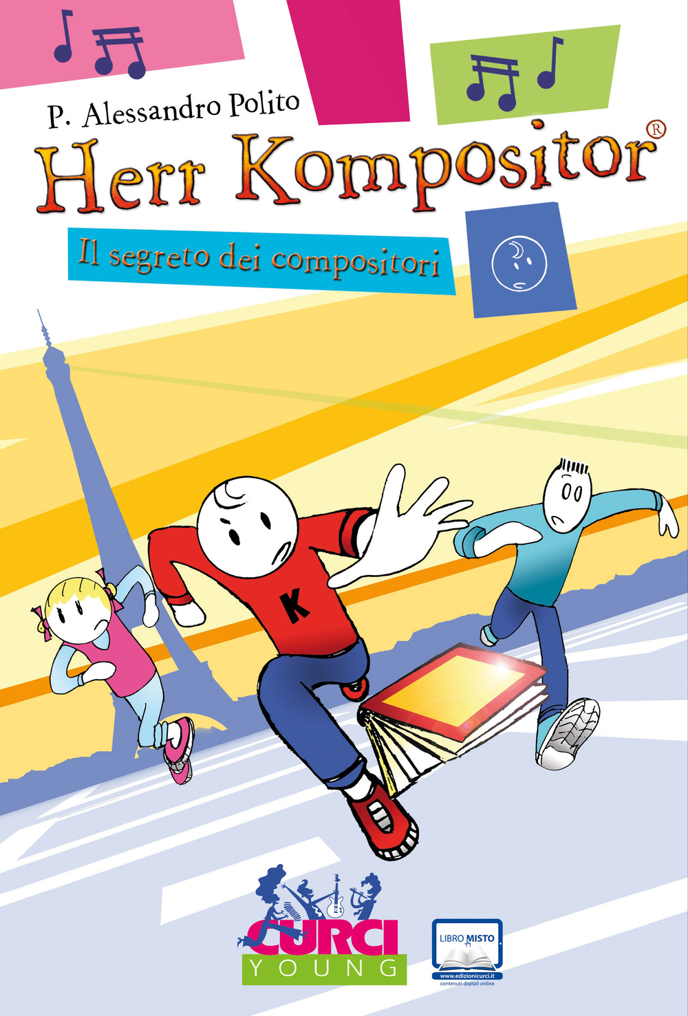 Herr Kompositor. Il segreto dei compositori Scarica PDF EPUB
